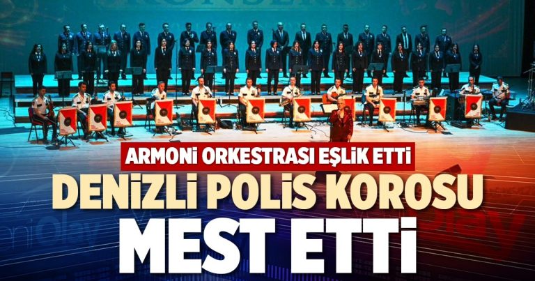 DENİZLİ POLİS KOROSU MEST ETTİ